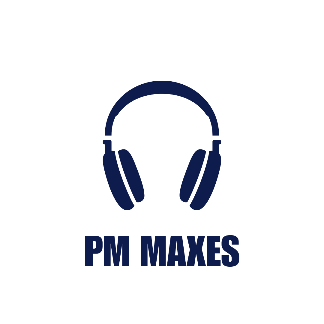 PM MAXES